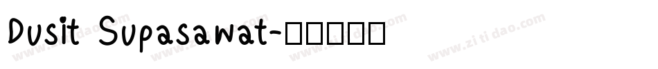 Dusit Supasawat字体转换